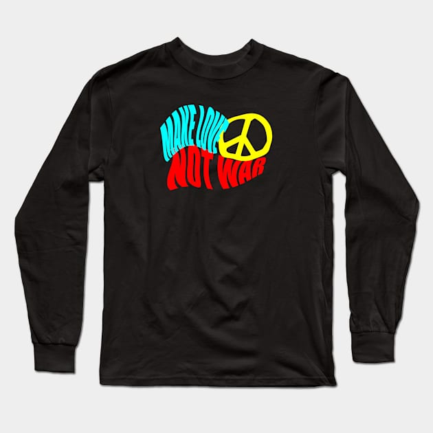 Make Love Not War Long Sleeve T-Shirt by YellowSplash